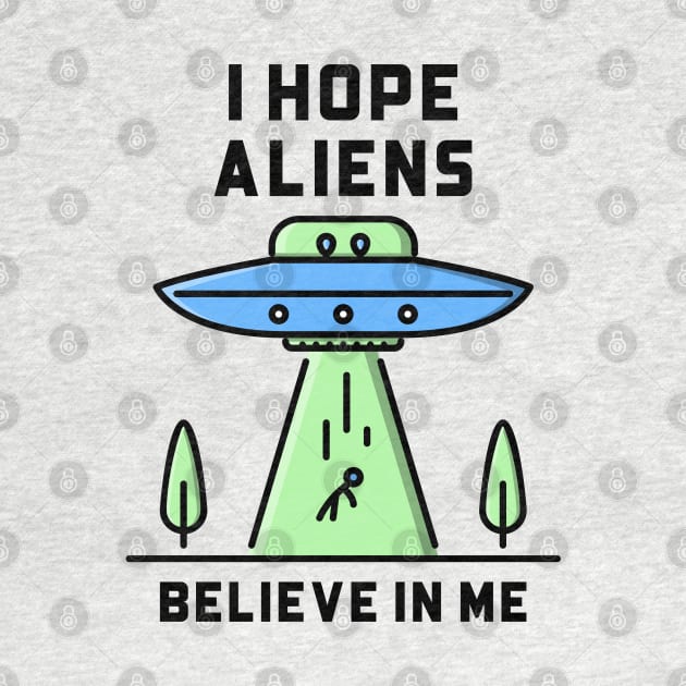 Will Aliens Believe in You? by ForEngineer